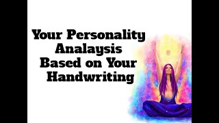 Your Personality Analysis Based on Your Handwriting [upl. by Aem]