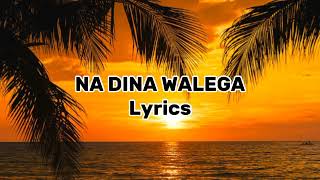 Na dina walega lyrics Mudre ni Cagi Kei Nalauceva [upl. by Leander663]