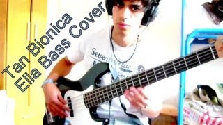 Tan Bionica  Ella COVER Cover de Bajo [upl. by Grigson184]