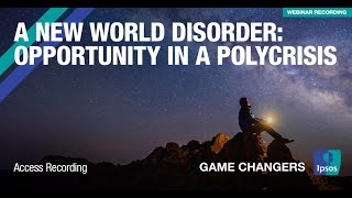 A New World Disorder Opportunity in a Polycrisis [upl. by Nicram]