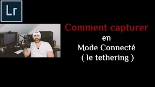 Comment photographier en Mode Connecté Tethering [upl. by Sipple766]