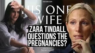 Zara Tindall Questions The Pregnancies Meghan Markle [upl. by Illoh]