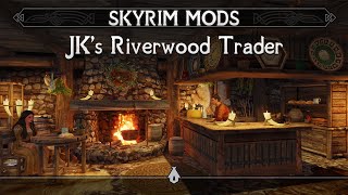 JKs Riverwood Trader  Skyrim Mods SEAE [upl. by Rehtse]