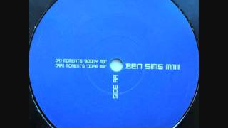 Ben Sims  Moments Dope Mix [upl. by Enylrac]