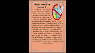 Essay on Should Plastic Be Banned  Paragraph on Should Plastic Be Banned [upl. by Nerhe]