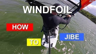 Windfoil  how to jibe  Tuto1 English [upl. by Aelam]