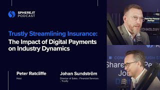 Trustly Streamlining Insurance The Impact of Digital Payments on Industry Dynamics  J Sundström [upl. by Ahsielat]