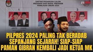 PILPRES 2024 PALING TAK BERADAB DALAM SEJARAH PAMAN GIBRAN BISA JADI KETUA MK LAGI  OTR Eps 578 [upl. by Merriott877]