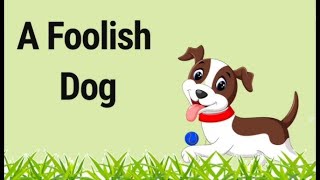 The Greedy Dog Story in English  A Foolish Dog  Broadway English Coursebook For Grade 1 [upl. by Helmut253]