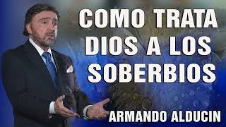 Predicas Cristianas 🥎 Como Trata Dios A Los Soberbios [upl. by Maddocks]