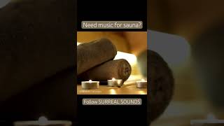 Relaxing sauna music  follow for more [upl. by Yrelbmik375]