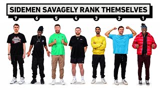 SIDEMEN SAVAGELY RANK THEMSELVES [upl. by Ahcila]