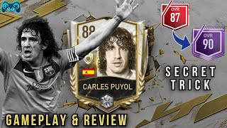 Icon CARLES PUYOL  Gameplay amp Review  Secret VSA Trick  FIFA Mobile 22  PROX Gaming [upl. by Wagshul]