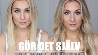 GÖR DET SJÄV  Ombre balayage naturligare blond [upl. by Etram]