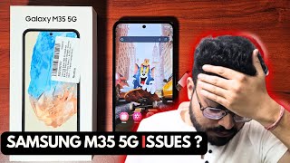 Samsung Galaxy M35 5G Issues 😡 [upl. by Krauss627]