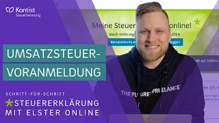 Umsatzsteuervoranmeldung in ELSTER online 2023  Mein Elster Tutorial für Selbständige  UStVA [upl. by Nannie]