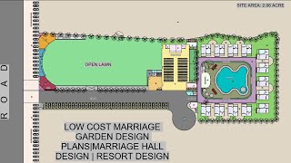 266 Acre Marriage Garden Design PlansMarriage Hall Design PlansResort Design plans [upl. by Vincenta]