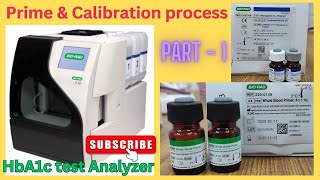 HbA1c Prime amp Calibration test process  BioRad D10  HPLC  medicallabtechnologysajal6903 [upl. by Ecaroh]