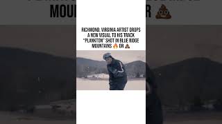 RICHMOND VIRGINIA ARTIST DROPS A NEW VISUAL TO HIS TRACK quotPLANKTONquot 🔥 [upl. by Temirf]