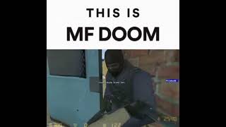 This is MF DOOM But Its Door Stuck [upl. by Aihseyk520]