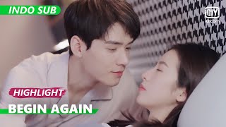 Ling dan Lu tidur bersama【INDO SUB】Begin Again  iQIYI Indonesia [upl. by Mallen]