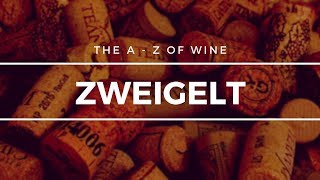 What is ZWEIGELT  The A to Z of Wine [upl. by Kenwee805]