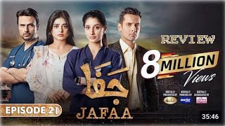 Darama Jaffa  Episode 21 Review  9 October 2024  Hum TV Drama [upl. by Hollinger]