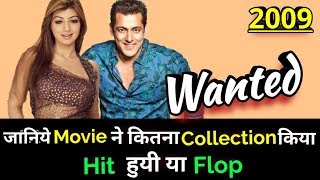 Salman Khan WANTED 2009 Bollywood Movie LifeTime WorldWide Box Office Collection [upl. by Jemina]