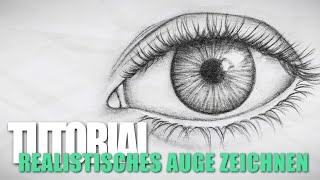 AUGE ZEICHNEN TUTORIAL FÜR ANFÄNGER  Schritt Für Schritt  ZEICHNEN LERNEN FÜR ANFÄNGER 4 [upl. by Lipfert]