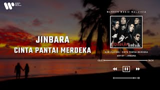 Jinbara  Cinta Pantai Merdeka Lirik Video [upl. by Candyce225]