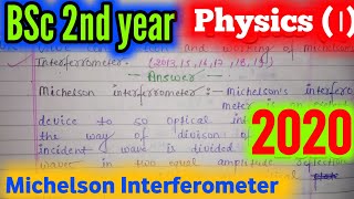 Michelson interferometer l BSc 2nd year physics l important question 2022 UNILCLASSES [upl. by Lisandra830]