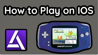 How to Play Gba Games on IOS  Gba Emulator [upl. by Keily]