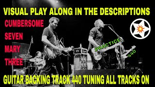 CUMBERSOME by SEVEN MARY THREE Guitar BACKING TRACK All Tracks on for Practice 440 Tuning [upl. by Evangelin53]