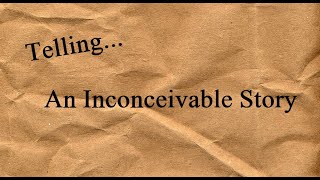 TELLING An Inconceivable Story Episode 40 PART 3 [upl. by Ragnar194]