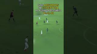 Gols ABSURDOS de COBERTURA no Futebol Brasileiro Parte 01 futebol gols golsbrasil [upl. by Giovanna]