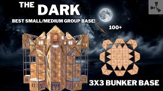 THE DARK•3x3 BUNKER TANK BASE•SMALLMEDIUM GROUP BASE DESIGN•CHEAP•OPENCORE•WIDEGAP•RUSTBASE 2024 [upl. by Roselane]