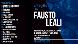 Fausto Leali  Il meglio di Fausto Leali Vol1 i grandi classici della musica Italiana [upl. by Syhr]