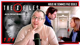 Nous ne sommes pas seuls avec XFILES  AUX FRONTIÈRES DU RÉEL 👽 1X1 [upl. by Lancaster246]