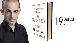 Yuval Noah Harari  Sapiens  Bilimsel Devrim 19 Parça [upl. by Notsuoh]