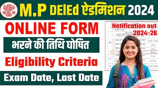 MP DELED ADMISSION 2024 MP DELED ADMISSION MP DELED ADMISSION 202426 All Deatils By Kumar sir [upl. by Alaekim]