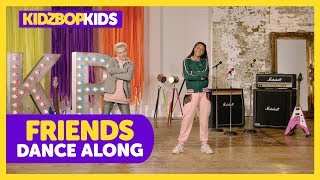 KIDZ BOP Kids  FRIENDS Dance Along KIDZ BOP 2019 [upl. by Vivle]