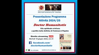 Presentazione del Programma delle attività 202425 di Doctor Humanitatis Verona [upl. by Anelhtak334]