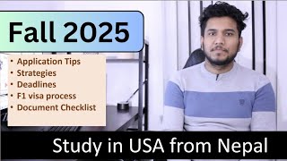 Study in USA Fall 2024 From Nepal to the USA Application  Tips Deadlines and Document Essentials [upl. by Bernard]