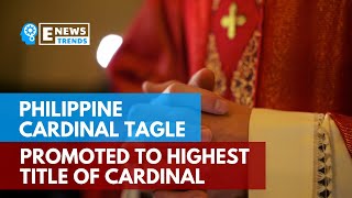 Philippine Cardinal Tagle Promoted To Highest Title Of Cardinal [upl. by Rekyr]