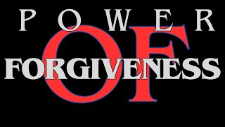 The Power of Forgiveness  Let Go and Heal Best Forgiveness Quotes [upl. by Nanis]