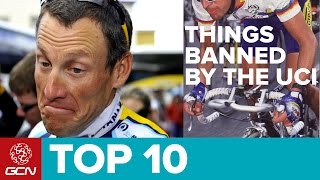 Top 10 Things The UCI Have Banned [upl. by Hgielrak]