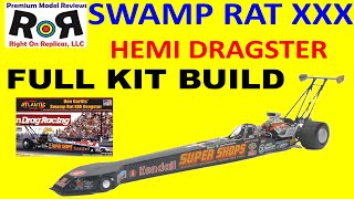 Don Garlits’ Swamp Rat XXX Dragster 125 Scale Atlantis H7152 Full Build amp Review [upl. by Rolando305]