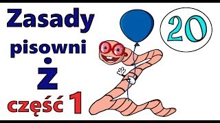 Ortografia obrazkowa  zasady pisowni ż  część 1 [upl. by Senilec]