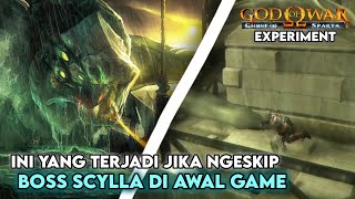 APA YANG TERJADI JIKA KITA NGESKIP BOSS SCYLLA DI AWAL GAME  God Of WarGhost Of Sparta Experiment [upl. by Karab]