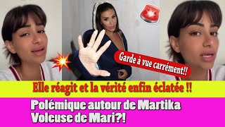 GROSSE POLÉMIQUE CONCERNANT MARTIKA GARDE Ä VUE VOLEUSE DE MARI LA VÉRITÉ ENFIN ÉCLATÉE [upl. by Marylynne907]